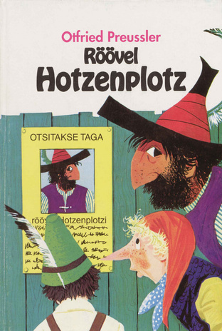 Röövel Hotzenplotz : jutustused lastele
