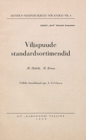 Viljapuude standardsortimendid (Aiandus-mesinduslikud nõuanded ; 4 1939)