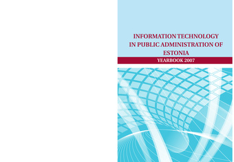 Information technology in public administration of Estonia ; 2007