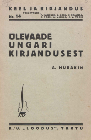 Ülevaade Ungari kirjandusest [Keel ja kirjandus ; 14 1934]