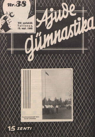 Ajude Gümnastika : ristsõnamõistatuste ajakiri ; 38 1940-09-19