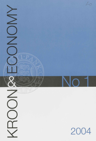 Kroon & Economy : Eesti Pank quarterly ; 1 2004