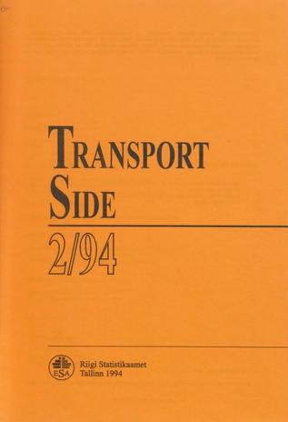 Transport. Side : kvartalibülletään = Transport. Communications : quarterly bulletin ; 2 1994-02