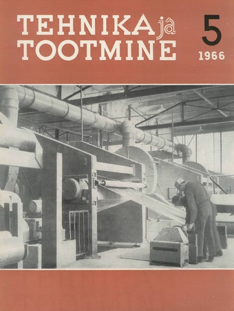 Tehnika ja Tootmine ; 5 1966-05