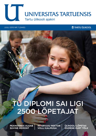 Universitas Tartuensis : UT : Tartu Ülikooli ajakiri ; 7 2015-07