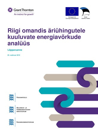 Riigi omandis äriühingutele kuuluvate energiavõrkude analüüs : lõpparuanne : 05. veebruar 2019 