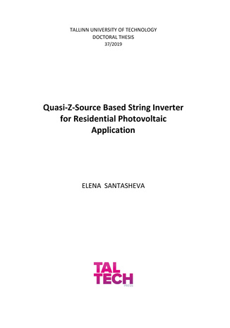 Quasi-Z-source based string inverter for residential photovoltaic application = Kvaasi-impedants tüüpi allikaga muundur kodumajapidamistes kasutatavatele päikesepaneelidele 