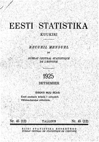 Eesti Statistika : kuukiri ; 45 (12) 1925-12