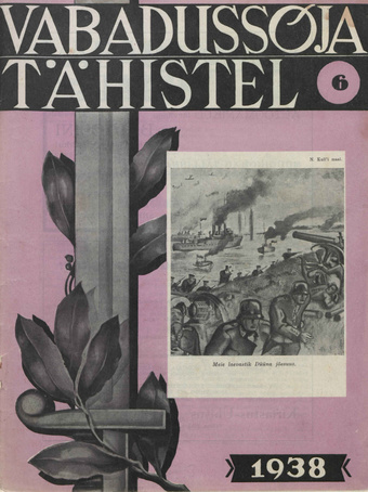 Vabadussõja Tähistel ; 6 (21) 1938-06