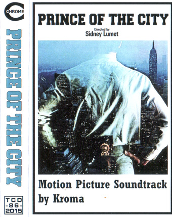 Prince of the city : motion picture soundtrack 