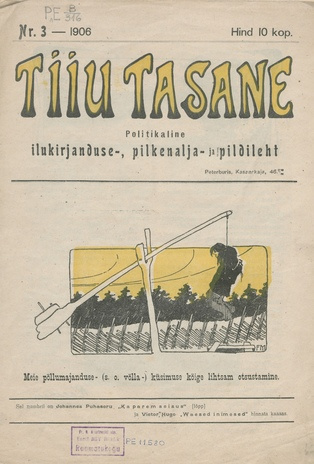 Tiiu Tasane : politikaline ilukirjanduse-, pilkenalja- ja pildiajakiri ; 3 1906