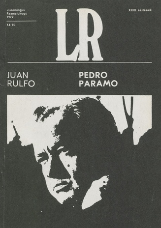 Pedro Paramo : romaan (Loomingu raamatukogu ; 1979, 14/15 (1114/1115))