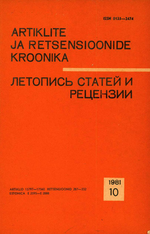 Artiklite ja Retsensioonide Kroonika = Летопись статей и рецензий ; 10 1981-10