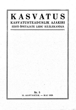 Kasvatus ; 5 1929-05
