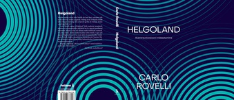 Helgoland : kvantrevolutsiooni mõtestamine 