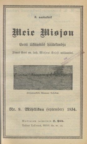Meie Misjon : Eesti läkitustöö häälekandja ; 9 1934-09