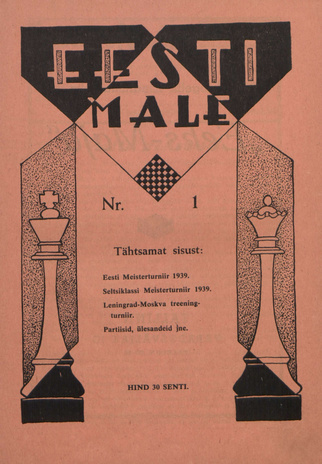 Eesti Male : Eesti Maleliidu häälekandja ; 1 1939-01