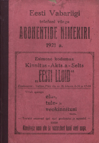 Eesti Vabariigi telefoni võrgu abonentide nimekiri 1921. a.