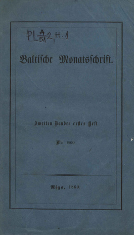 Baltische Monatsschrift ; 1 1860-05