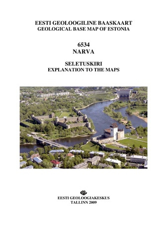Eesti geoloogiline baaskaart. 6534, Narva: seletuskiri