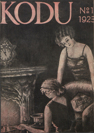 Kodu : perekondlik kirjanduse, teaduse ja kunsti ajakiri ; 1 (40) 1923-01