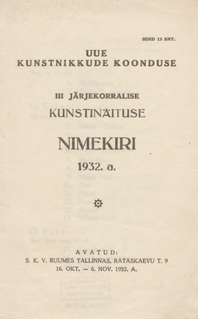 Uue Kunstnikkude Koonduse III järjekorralise kunstinäituse nimekiri 1932. a.