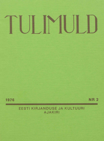 Tulimuld : Eesti kirjanduse ja kultuuri ajakiri ; 2 1976-05