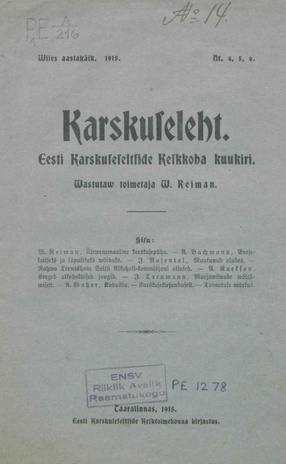 Karskuseleht : Eesti Karskuseseltside Keskkoha Kuukiri ; 4-6 1915