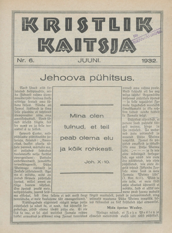 Kristlik Kaitsja : Eesti metodistide häälekandja ; 6 1932-06