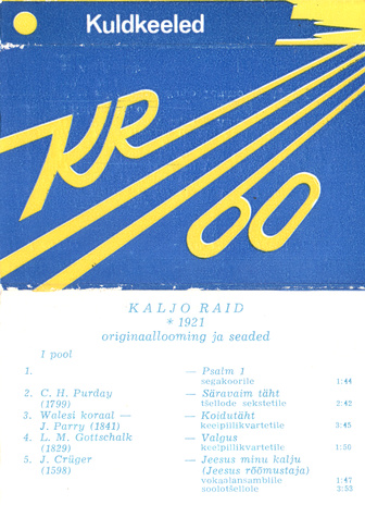 Kaljo Raid 60 : originaallooming ja seaded