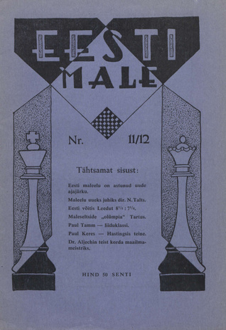 Eesti Male : Eesti Maleliidu häälekandja ; 11/12 1937-11/12