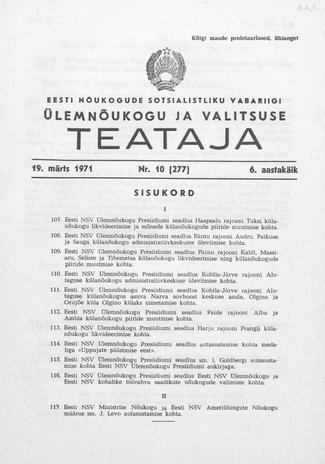 Eesti Nõukogude Sotsialistliku Vabariigi Ülemnõukogu ja Valitsuse Teataja ; 10 (277) 1971-03-19