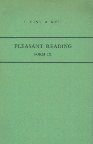 Pleasant reading : form 9 : text for supplementary reading 
