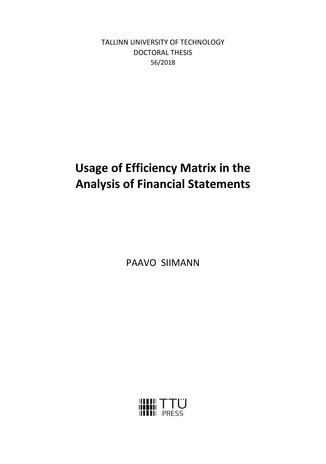 Usage of Efficiency Matrix in the Analysis of Financial Statements = Efektiivsusmaatriksi kasutamine finantsaruannete analüüsimisel 