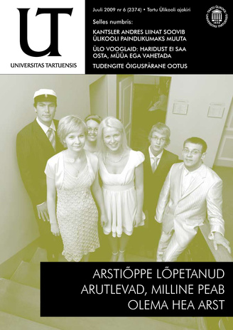 Universitas Tartuensis : UT : Tartu Ülikooli ajakiri ; 6 2009-07
