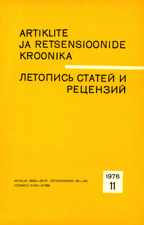 Artiklite ja Retsensioonide Kroonika = Летопись статей и рецензий ; 11 1976-11