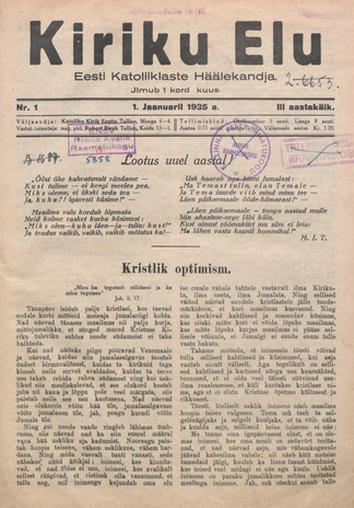 Kiriku Elu : Eesti Katoliiklaste Häälekandja ; 1 1935-01-01