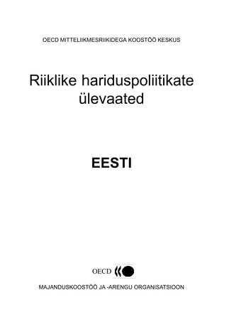 Riiklike hariduspoliitikate ülevaated. Eesti