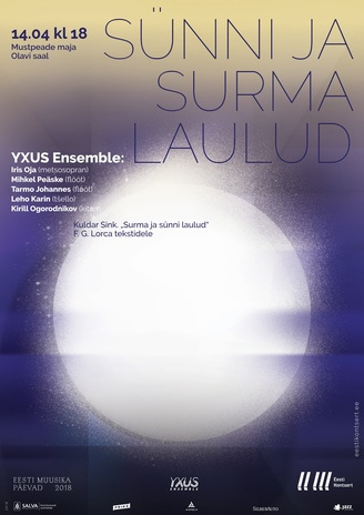Sünni ja surma laulud : Yxus Ensemble 