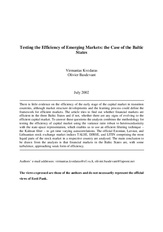 Testing the efficiency of emerging markets: the case of the Baltic states (Eesti Panga toimetised / Working Papers of Eesti Pank ; 9)