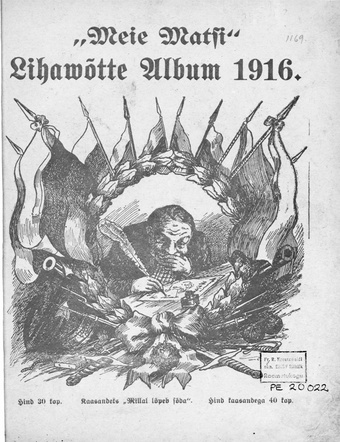 Meie Matsi Lihawõtte Album ; 1916