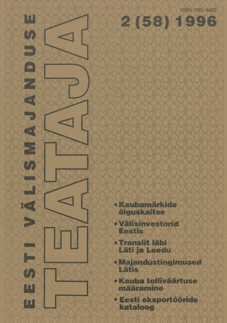 Eesti Välismajanduse Teataja ; 2 (58) 1996
