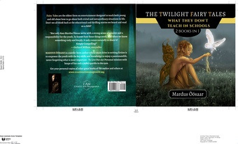 The twilight fairy tales : what they don't teach in scools : 2 books in 1 