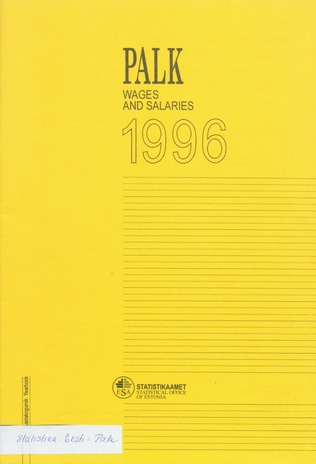 Palk : aastakogumik = Wages and salaries : yearbook 1996 ; 1997-10