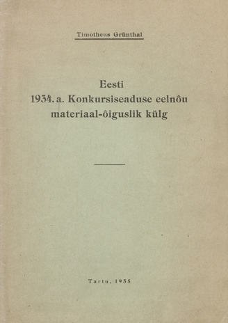Eesti 1934. a. konkursiseaduse eelnõu materiaal-õiguslik külg 