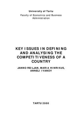Key issues in defining and analysing the competitiveness of a country ; 1 (Working paper series [Tartu Ülikool, majandusteaduskond])