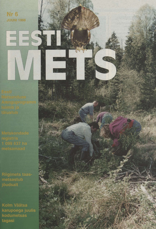 Eesti Mets ; 6 (69) 1998-06