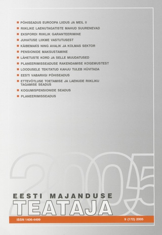 Eesti Majanduse Teataja : majandusajakiri aastast 1991 ; 9 (172) 2005