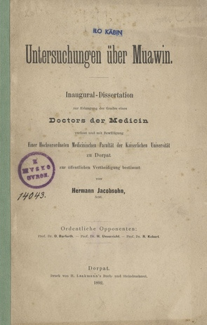 Untersuchungen über Muawin : Inaugural-Dissertation zur Erlangung des Grades eines Doctors der Medicin 