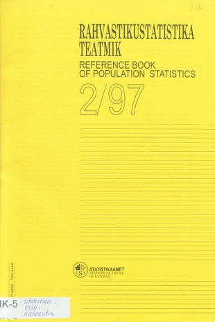 Rahvastikustatistika teatmik = Reference book of population statistics ; 2 1997-11